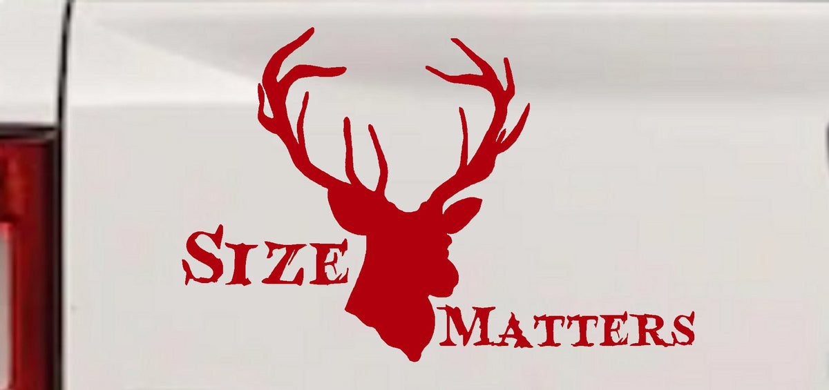 Size Matters Big Buck Deer Hunting Decal Truck Car Window Vinyl Sticker