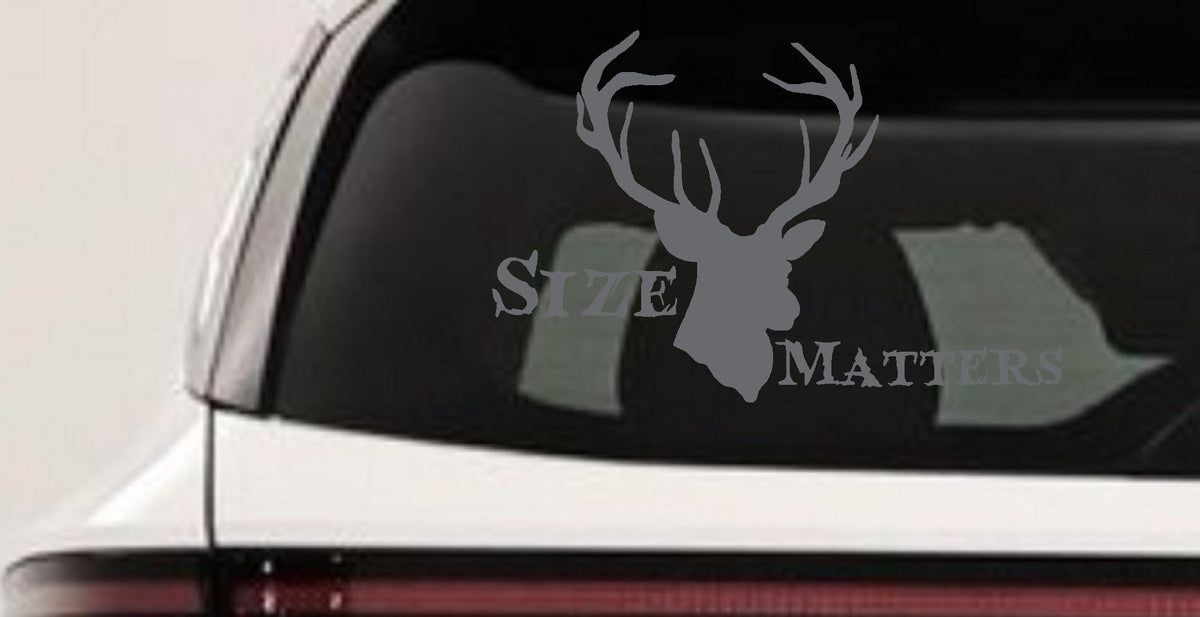 Size Matters Big Buck Deer Hunting Decal Truck Car Window Vinyl Sticker