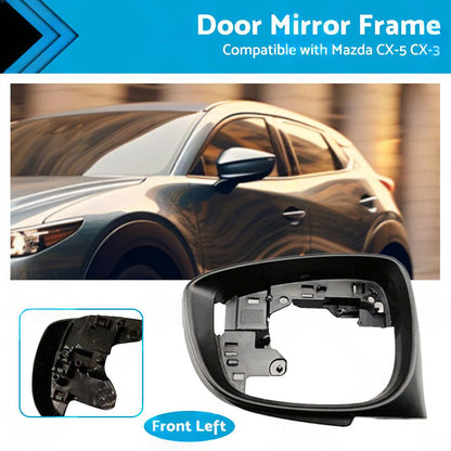 Left Side Door Wing Mirror Frame Suitable for Mazda CX-3 2.0L